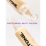 [ABOUT_TONE] Nothing But Nude Foundation